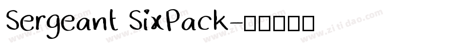 Sergeant SixPack字体转换